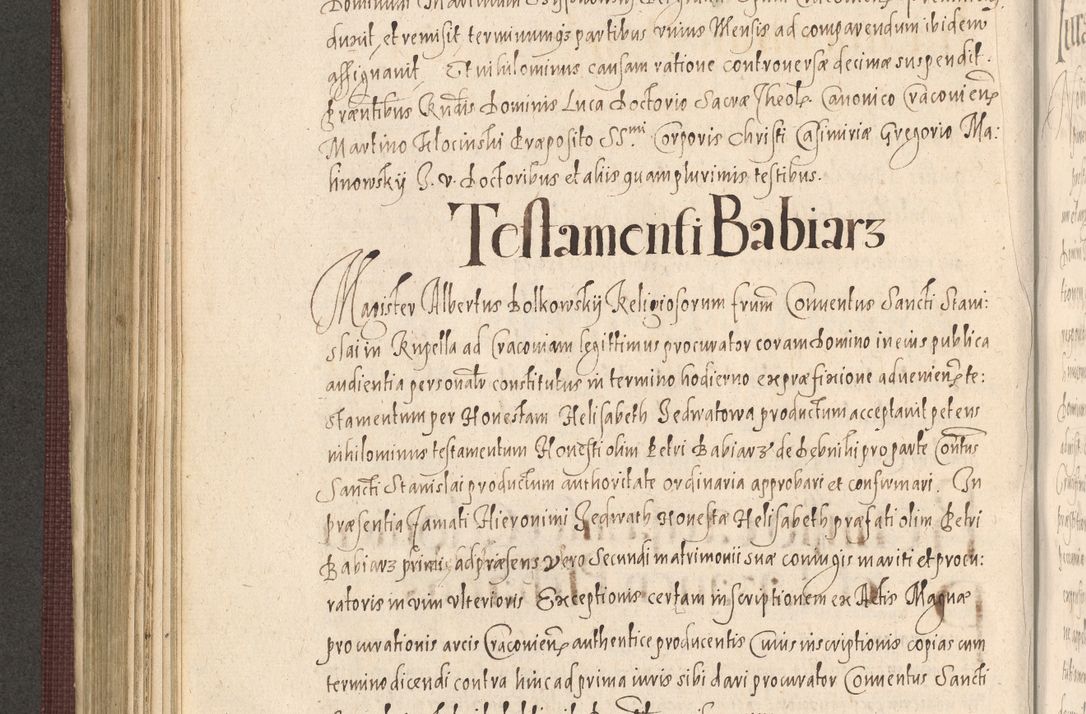 Zdjęcie nr 522 dla obiektu archiwalnego: Acta actorum causarum obligationum institutionum, decretorum, constitutionum, quietonum, resignonum, cessionum, accaeterarum, obseruonum tam iudicialium quam extraiudicialium coram Admondo Reverendo Domino Joanne Zerzynski Canonico, Vicario in Spiritualibus et Officiali generali Cracoviensis Iudice deputati per Illustrissimum ac Reverendissimum Dominum Martinum Szyszkowski Dei et Apostolice Sedis gratia Episcopum Cracoviensis ad Annum Domini Millesimum Sexcentesimum Decimum Septimum Indicatione quindecima Pontificus SS. D. N. D. Pauli Divina providentia Papae V. foeliciter moderni anno ipsus duodecimo continuantur