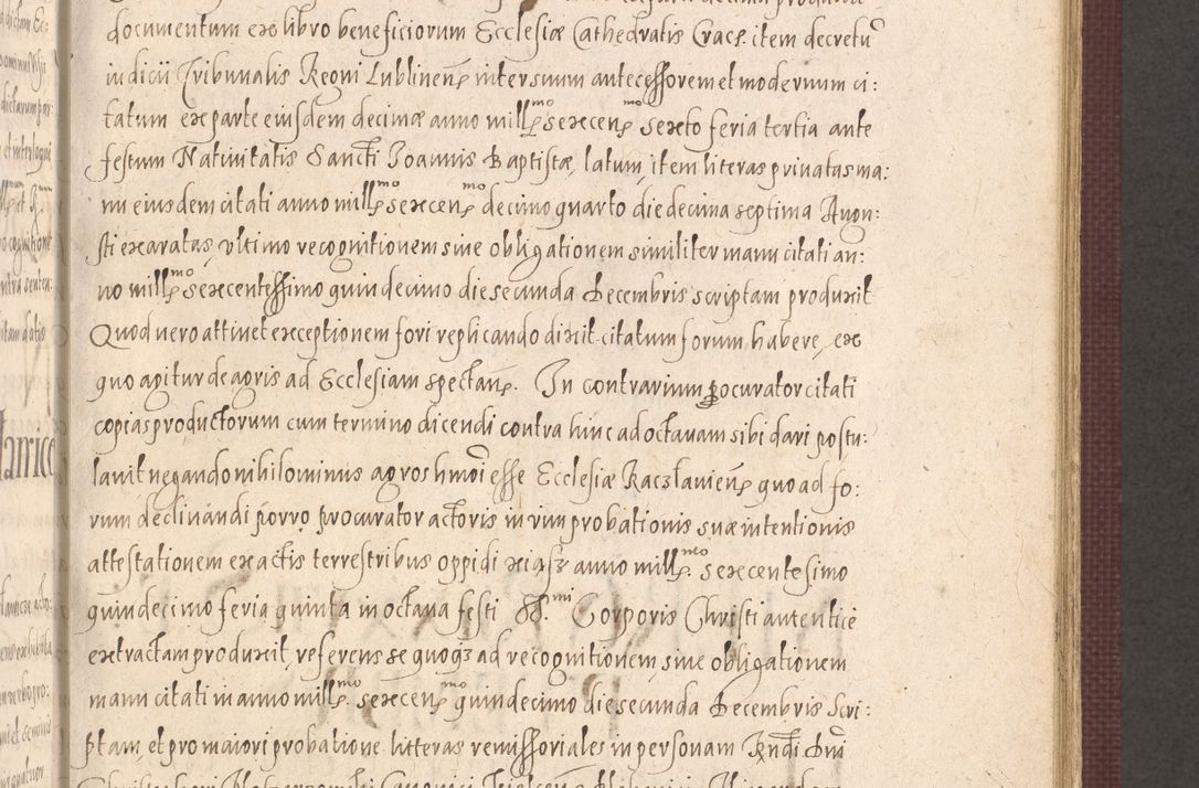 Zdjęcie nr 505 dla obiektu archiwalnego: Acta actorum causarum obligationum institutionum, decretorum, constitutionum, quietonum, resignonum, cessionum, accaeterarum, obseruonum tam iudicialium quam extraiudicialium coram Admondo Reverendo Domino Joanne Zerzynski Canonico, Vicario in Spiritualibus et Officiali generali Cracoviensis Iudice deputati per Illustrissimum ac Reverendissimum Dominum Martinum Szyszkowski Dei et Apostolice Sedis gratia Episcopum Cracoviensis ad Annum Domini Millesimum Sexcentesimum Decimum Septimum Indicatione quindecima Pontificus SS. D. N. D. Pauli Divina providentia Papae V. foeliciter moderni anno ipsus duodecimo continuantur