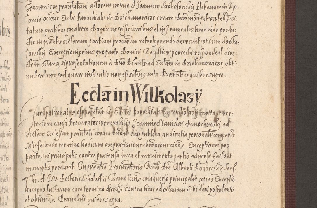 Zdjęcie nr 501 dla obiektu archiwalnego: Acta actorum causarum obligationum institutionum, decretorum, constitutionum, quietonum, resignonum, cessionum, accaeterarum, obseruonum tam iudicialium quam extraiudicialium coram Admondo Reverendo Domino Joanne Zerzynski Canonico, Vicario in Spiritualibus et Officiali generali Cracoviensis Iudice deputati per Illustrissimum ac Reverendissimum Dominum Martinum Szyszkowski Dei et Apostolice Sedis gratia Episcopum Cracoviensis ad Annum Domini Millesimum Sexcentesimum Decimum Septimum Indicatione quindecima Pontificus SS. D. N. D. Pauli Divina providentia Papae V. foeliciter moderni anno ipsus duodecimo continuantur