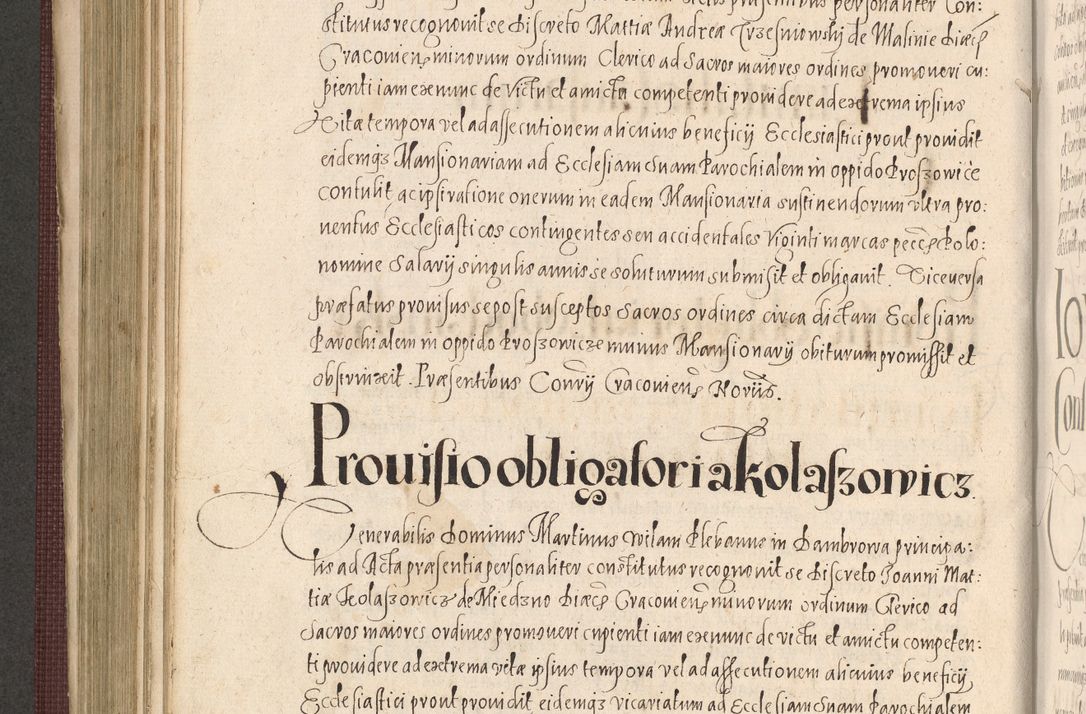 Zdjęcie nr 496 dla obiektu archiwalnego: Acta actorum causarum obligationum institutionum, decretorum, constitutionum, quietonum, resignonum, cessionum, accaeterarum, obseruonum tam iudicialium quam extraiudicialium coram Admondo Reverendo Domino Joanne Zerzynski Canonico, Vicario in Spiritualibus et Officiali generali Cracoviensis Iudice deputati per Illustrissimum ac Reverendissimum Dominum Martinum Szyszkowski Dei et Apostolice Sedis gratia Episcopum Cracoviensis ad Annum Domini Millesimum Sexcentesimum Decimum Septimum Indicatione quindecima Pontificus SS. D. N. D. Pauli Divina providentia Papae V. foeliciter moderni anno ipsus duodecimo continuantur