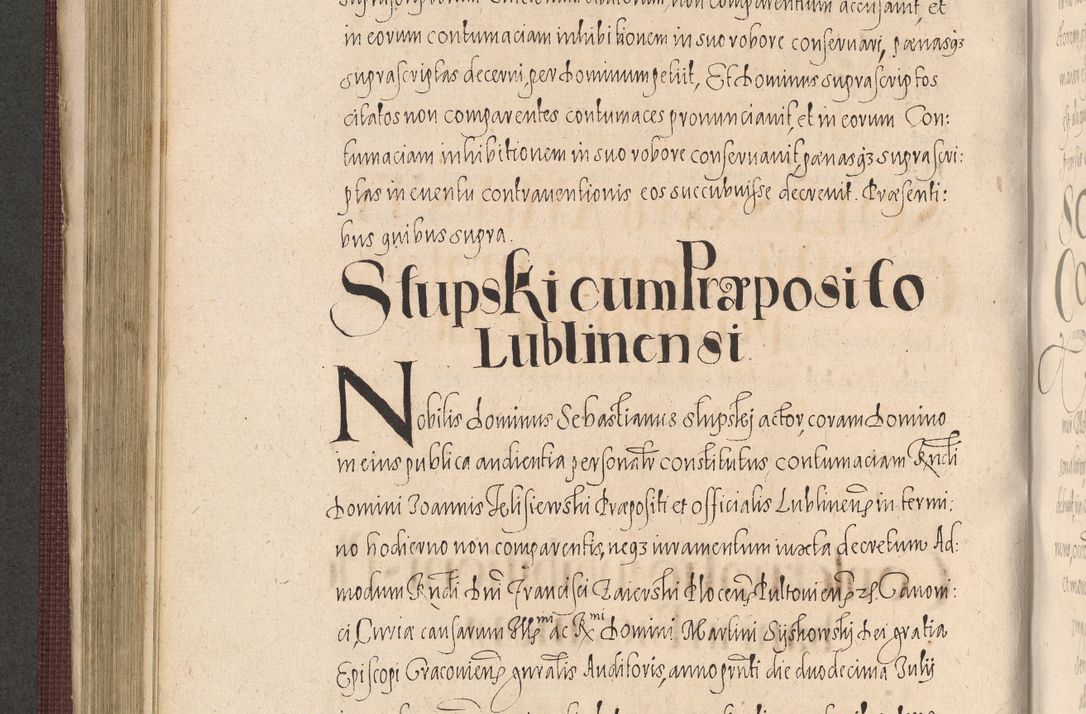 Zdjęcie nr 450 dla obiektu archiwalnego: Acta actorum causarum obligationum institutionum, decretorum, constitutionum, quietonum, resignonum, cessionum, accaeterarum, obseruonum tam iudicialium quam extraiudicialium coram Admondo Reverendo Domino Joanne Zerzynski Canonico, Vicario in Spiritualibus et Officiali generali Cracoviensis Iudice deputati per Illustrissimum ac Reverendissimum Dominum Martinum Szyszkowski Dei et Apostolice Sedis gratia Episcopum Cracoviensis ad Annum Domini Millesimum Sexcentesimum Decimum Septimum Indicatione quindecima Pontificus SS. D. N. D. Pauli Divina providentia Papae V. foeliciter moderni anno ipsus duodecimo continuantur
