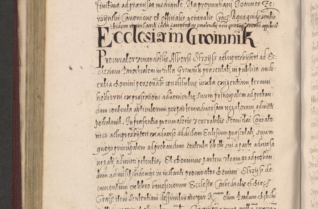 Zdjęcie nr 430 dla obiektu archiwalnego: Acta actorum causarum obligationum institutionum, decretorum, constitutionum, quietonum, resignonum, cessionum, accaeterarum, obseruonum tam iudicialium quam extraiudicialium coram Admondo Reverendo Domino Joanne Zerzynski Canonico, Vicario in Spiritualibus et Officiali generali Cracoviensis Iudice deputati per Illustrissimum ac Reverendissimum Dominum Martinum Szyszkowski Dei et Apostolice Sedis gratia Episcopum Cracoviensis ad Annum Domini Millesimum Sexcentesimum Decimum Septimum Indicatione quindecima Pontificus SS. D. N. D. Pauli Divina providentia Papae V. foeliciter moderni anno ipsus duodecimo continuantur