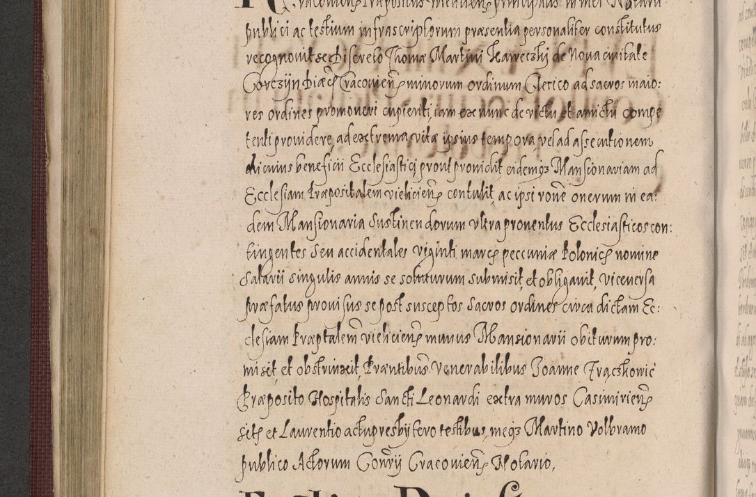 Zdjęcie nr 426 dla obiektu archiwalnego: Acta actorum causarum obligationum institutionum, decretorum, constitutionum, quietonum, resignonum, cessionum, accaeterarum, obseruonum tam iudicialium quam extraiudicialium coram Admondo Reverendo Domino Joanne Zerzynski Canonico, Vicario in Spiritualibus et Officiali generali Cracoviensis Iudice deputati per Illustrissimum ac Reverendissimum Dominum Martinum Szyszkowski Dei et Apostolice Sedis gratia Episcopum Cracoviensis ad Annum Domini Millesimum Sexcentesimum Decimum Septimum Indicatione quindecima Pontificus SS. D. N. D. Pauli Divina providentia Papae V. foeliciter moderni anno ipsus duodecimo continuantur