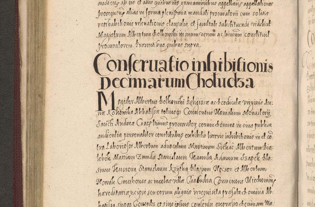 Zdjęcie nr 416 dla obiektu archiwalnego: Acta actorum causarum obligationum institutionum, decretorum, constitutionum, quietonum, resignonum, cessionum, accaeterarum, obseruonum tam iudicialium quam extraiudicialium coram Admondo Reverendo Domino Joanne Zerzynski Canonico, Vicario in Spiritualibus et Officiali generali Cracoviensis Iudice deputati per Illustrissimum ac Reverendissimum Dominum Martinum Szyszkowski Dei et Apostolice Sedis gratia Episcopum Cracoviensis ad Annum Domini Millesimum Sexcentesimum Decimum Septimum Indicatione quindecima Pontificus SS. D. N. D. Pauli Divina providentia Papae V. foeliciter moderni anno ipsus duodecimo continuantur