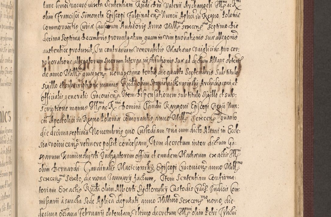 Zdjęcie nr 415 dla obiektu archiwalnego: Acta actorum causarum obligationum institutionum, decretorum, constitutionum, quietonum, resignonum, cessionum, accaeterarum, obseruonum tam iudicialium quam extraiudicialium coram Admondo Reverendo Domino Joanne Zerzynski Canonico, Vicario in Spiritualibus et Officiali generali Cracoviensis Iudice deputati per Illustrissimum ac Reverendissimum Dominum Martinum Szyszkowski Dei et Apostolice Sedis gratia Episcopum Cracoviensis ad Annum Domini Millesimum Sexcentesimum Decimum Septimum Indicatione quindecima Pontificus SS. D. N. D. Pauli Divina providentia Papae V. foeliciter moderni anno ipsus duodecimo continuantur