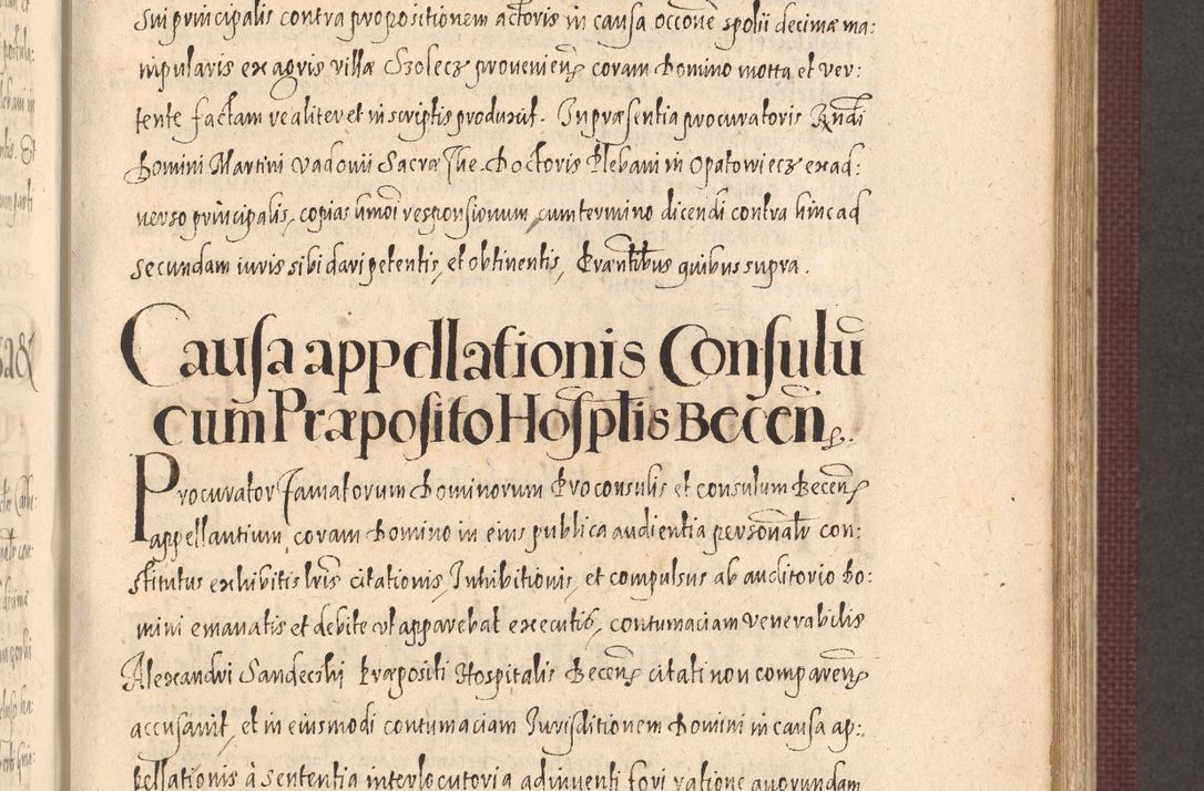 Zdjęcie nr 611 dla obiektu archiwalnego: Acta actorum causarum obligationum institutionum, decretorum, constitutionum, quietonum, resignonum, cessionum, accaeterarum, obseruonum tam iudicialium quam extraiudicialium coram Admondo Reverendo Domino Joanne Zerzynski Canonico, Vicario in Spiritualibus et Officiali generali Cracoviensis Iudice deputati per Illustrissimum ac Reverendissimum Dominum Martinum Szyszkowski Dei et Apostolice Sedis gratia Episcopum Cracoviensis ad Annum Domini Millesimum Sexcentesimum Decimum Septimum Indicatione quindecima Pontificus SS. D. N. D. Pauli Divina providentia Papae V. foeliciter moderni anno ipsus duodecimo continuantur