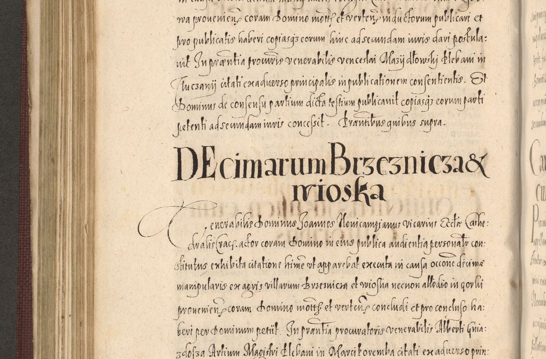 Zdjęcie nr 610 dla obiektu archiwalnego: Acta actorum causarum obligationum institutionum, decretorum, constitutionum, quietonum, resignonum, cessionum, accaeterarum, obseruonum tam iudicialium quam extraiudicialium coram Admondo Reverendo Domino Joanne Zerzynski Canonico, Vicario in Spiritualibus et Officiali generali Cracoviensis Iudice deputati per Illustrissimum ac Reverendissimum Dominum Martinum Szyszkowski Dei et Apostolice Sedis gratia Episcopum Cracoviensis ad Annum Domini Millesimum Sexcentesimum Decimum Septimum Indicatione quindecima Pontificus SS. D. N. D. Pauli Divina providentia Papae V. foeliciter moderni anno ipsus duodecimo continuantur