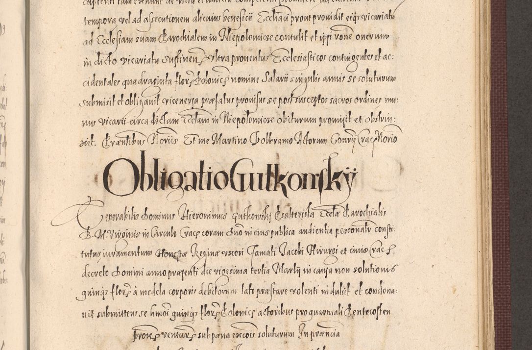 Zdjęcie nr 803 dla obiektu archiwalnego: Acta actorum causarum obligationum institutionum, decretorum, constitutionum, quietonum, resignonum, cessionum, accaeterarum, obseruonum tam iudicialium quam extraiudicialium coram Admondo Reverendo Domino Joanne Zerzynski Canonico, Vicario in Spiritualibus et Officiali generali Cracoviensis Iudice deputati per Illustrissimum ac Reverendissimum Dominum Martinum Szyszkowski Dei et Apostolice Sedis gratia Episcopum Cracoviensis ad Annum Domini Millesimum Sexcentesimum Decimum Septimum Indicatione quindecima Pontificus SS. D. N. D. Pauli Divina providentia Papae V. foeliciter moderni anno ipsus duodecimo continuantur
