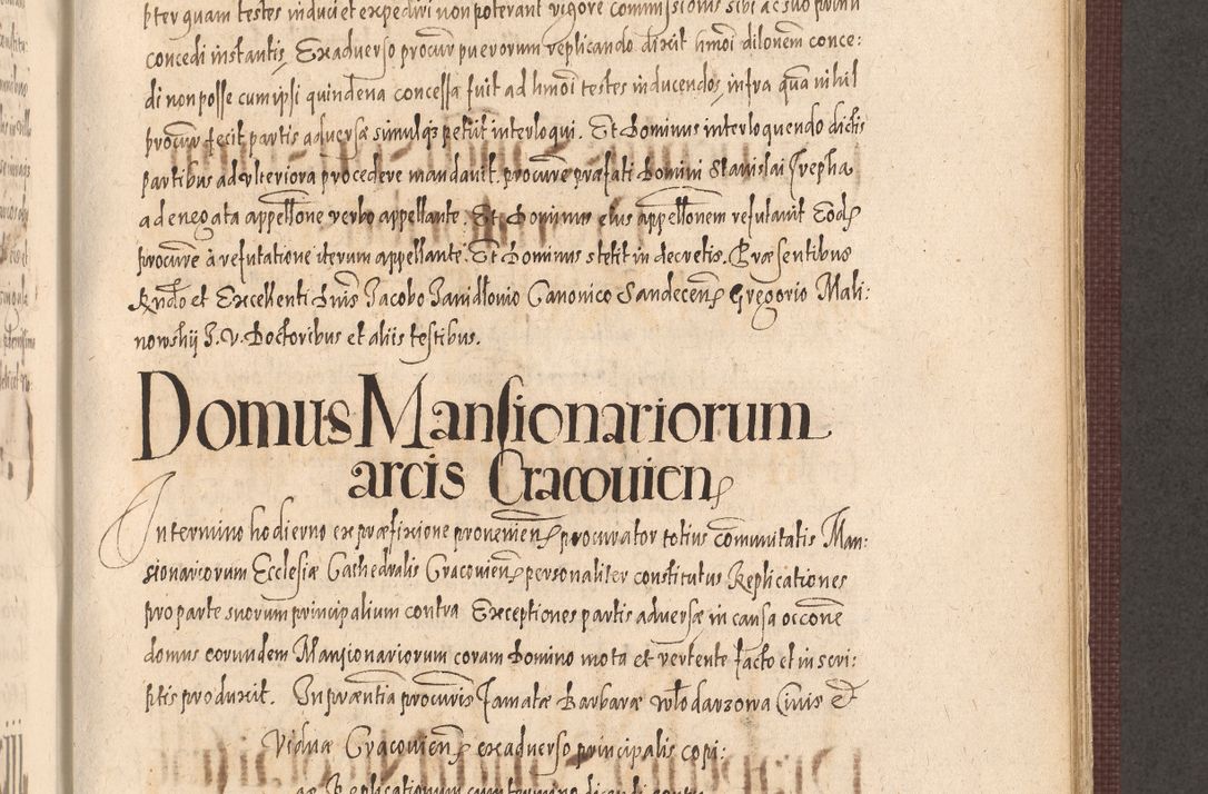 Zdjęcie nr 793 dla obiektu archiwalnego: Acta actorum causarum obligationum institutionum, decretorum, constitutionum, quietonum, resignonum, cessionum, accaeterarum, obseruonum tam iudicialium quam extraiudicialium coram Admondo Reverendo Domino Joanne Zerzynski Canonico, Vicario in Spiritualibus et Officiali generali Cracoviensis Iudice deputati per Illustrissimum ac Reverendissimum Dominum Martinum Szyszkowski Dei et Apostolice Sedis gratia Episcopum Cracoviensis ad Annum Domini Millesimum Sexcentesimum Decimum Septimum Indicatione quindecima Pontificus SS. D. N. D. Pauli Divina providentia Papae V. foeliciter moderni anno ipsus duodecimo continuantur