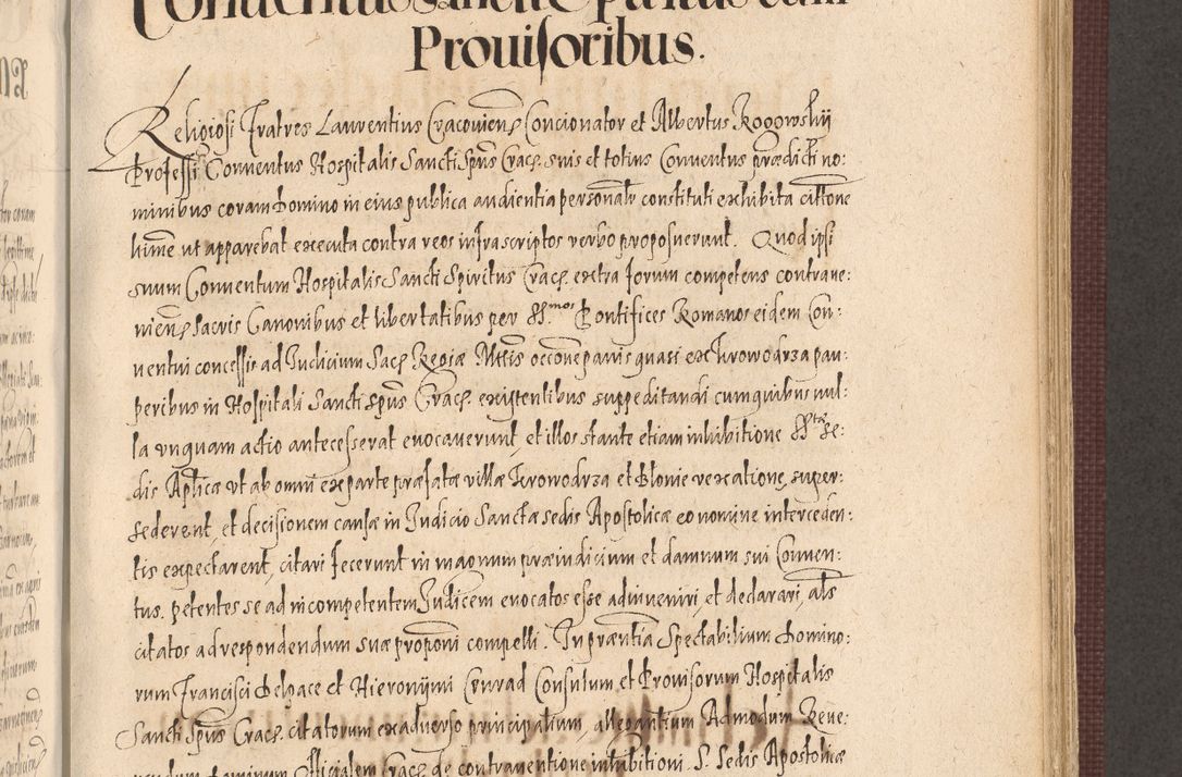 Zdjęcie nr 723 dla obiektu archiwalnego: Acta actorum causarum obligationum institutionum, decretorum, constitutionum, quietonum, resignonum, cessionum, accaeterarum, obseruonum tam iudicialium quam extraiudicialium coram Admondo Reverendo Domino Joanne Zerzynski Canonico, Vicario in Spiritualibus et Officiali generali Cracoviensis Iudice deputati per Illustrissimum ac Reverendissimum Dominum Martinum Szyszkowski Dei et Apostolice Sedis gratia Episcopum Cracoviensis ad Annum Domini Millesimum Sexcentesimum Decimum Septimum Indicatione quindecima Pontificus SS. D. N. D. Pauli Divina providentia Papae V. foeliciter moderni anno ipsus duodecimo continuantur