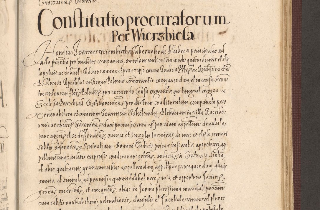 Zdjęcie nr 709 dla obiektu archiwalnego: Acta actorum causarum obligationum institutionum, decretorum, constitutionum, quietonum, resignonum, cessionum, accaeterarum, obseruonum tam iudicialium quam extraiudicialium coram Admondo Reverendo Domino Joanne Zerzynski Canonico, Vicario in Spiritualibus et Officiali generali Cracoviensis Iudice deputati per Illustrissimum ac Reverendissimum Dominum Martinum Szyszkowski Dei et Apostolice Sedis gratia Episcopum Cracoviensis ad Annum Domini Millesimum Sexcentesimum Decimum Septimum Indicatione quindecima Pontificus SS. D. N. D. Pauli Divina providentia Papae V. foeliciter moderni anno ipsus duodecimo continuantur