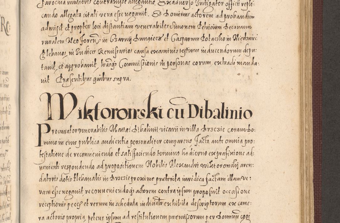 Zdjęcie nr 689 dla obiektu archiwalnego: Acta actorum causarum obligationum institutionum, decretorum, constitutionum, quietonum, resignonum, cessionum, accaeterarum, obseruonum tam iudicialium quam extraiudicialium coram Admondo Reverendo Domino Joanne Zerzynski Canonico, Vicario in Spiritualibus et Officiali generali Cracoviensis Iudice deputati per Illustrissimum ac Reverendissimum Dominum Martinum Szyszkowski Dei et Apostolice Sedis gratia Episcopum Cracoviensis ad Annum Domini Millesimum Sexcentesimum Decimum Septimum Indicatione quindecima Pontificus SS. D. N. D. Pauli Divina providentia Papae V. foeliciter moderni anno ipsus duodecimo continuantur