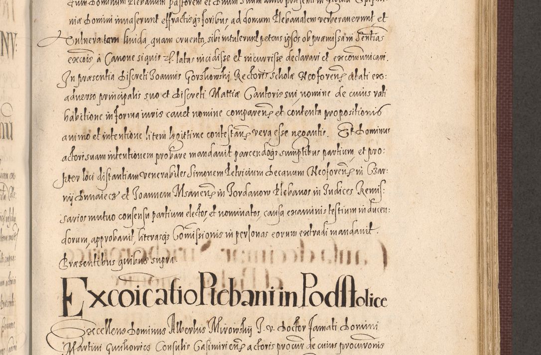 Zdjęcie nr 685 dla obiektu archiwalnego: Acta actorum causarum obligationum institutionum, decretorum, constitutionum, quietonum, resignonum, cessionum, accaeterarum, obseruonum tam iudicialium quam extraiudicialium coram Admondo Reverendo Domino Joanne Zerzynski Canonico, Vicario in Spiritualibus et Officiali generali Cracoviensis Iudice deputati per Illustrissimum ac Reverendissimum Dominum Martinum Szyszkowski Dei et Apostolice Sedis gratia Episcopum Cracoviensis ad Annum Domini Millesimum Sexcentesimum Decimum Septimum Indicatione quindecima Pontificus SS. D. N. D. Pauli Divina providentia Papae V. foeliciter moderni anno ipsus duodecimo continuantur