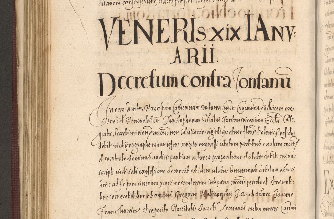 Zdjęcie nr 684 dla obiektu archiwalnego: Acta actorum causarum obligationum institutionum, decretorum, constitutionum, quietonum, resignonum, cessionum, accaeterarum, obseruonum tam iudicialium quam extraiudicialium coram Admondo Reverendo Domino Joanne Zerzynski Canonico, Vicario in Spiritualibus et Officiali generali Cracoviensis Iudice deputati per Illustrissimum ac Reverendissimum Dominum Martinum Szyszkowski Dei et Apostolice Sedis gratia Episcopum Cracoviensis ad Annum Domini Millesimum Sexcentesimum Decimum Septimum Indicatione quindecima Pontificus SS. D. N. D. Pauli Divina providentia Papae V. foeliciter moderni anno ipsus duodecimo continuantur