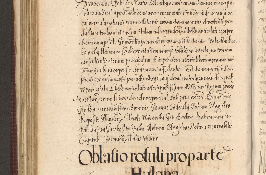 Zdjęcie nr 660 dla obiektu archiwalnego: Acta actorum causarum obligationum institutionum, decretorum, constitutionum, quietonum, resignonum, cessionum, accaeterarum, obseruonum tam iudicialium quam extraiudicialium coram Admondo Reverendo Domino Joanne Zerzynski Canonico, Vicario in Spiritualibus et Officiali generali Cracoviensis Iudice deputati per Illustrissimum ac Reverendissimum Dominum Martinum Szyszkowski Dei et Apostolice Sedis gratia Episcopum Cracoviensis ad Annum Domini Millesimum Sexcentesimum Decimum Septimum Indicatione quindecima Pontificus SS. D. N. D. Pauli Divina providentia Papae V. foeliciter moderni anno ipsus duodecimo continuantur