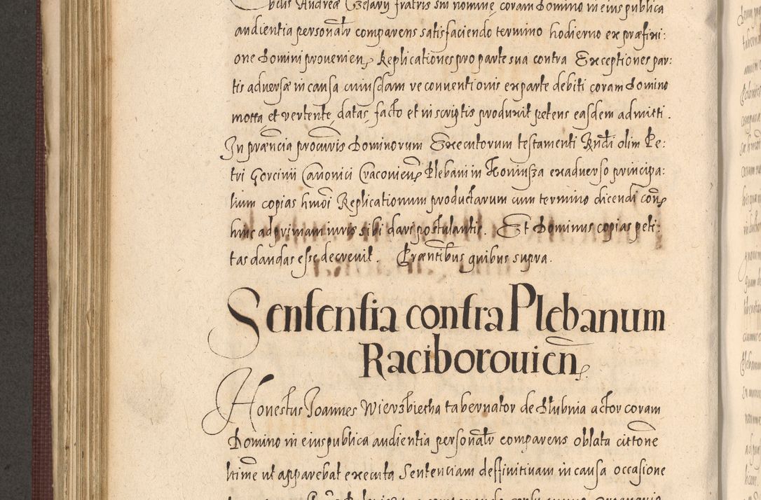 Zdjęcie nr 654 dla obiektu archiwalnego: Acta actorum causarum obligationum institutionum, decretorum, constitutionum, quietonum, resignonum, cessionum, accaeterarum, obseruonum tam iudicialium quam extraiudicialium coram Admondo Reverendo Domino Joanne Zerzynski Canonico, Vicario in Spiritualibus et Officiali generali Cracoviensis Iudice deputati per Illustrissimum ac Reverendissimum Dominum Martinum Szyszkowski Dei et Apostolice Sedis gratia Episcopum Cracoviensis ad Annum Domini Millesimum Sexcentesimum Decimum Septimum Indicatione quindecima Pontificus SS. D. N. D. Pauli Divina providentia Papae V. foeliciter moderni anno ipsus duodecimo continuantur