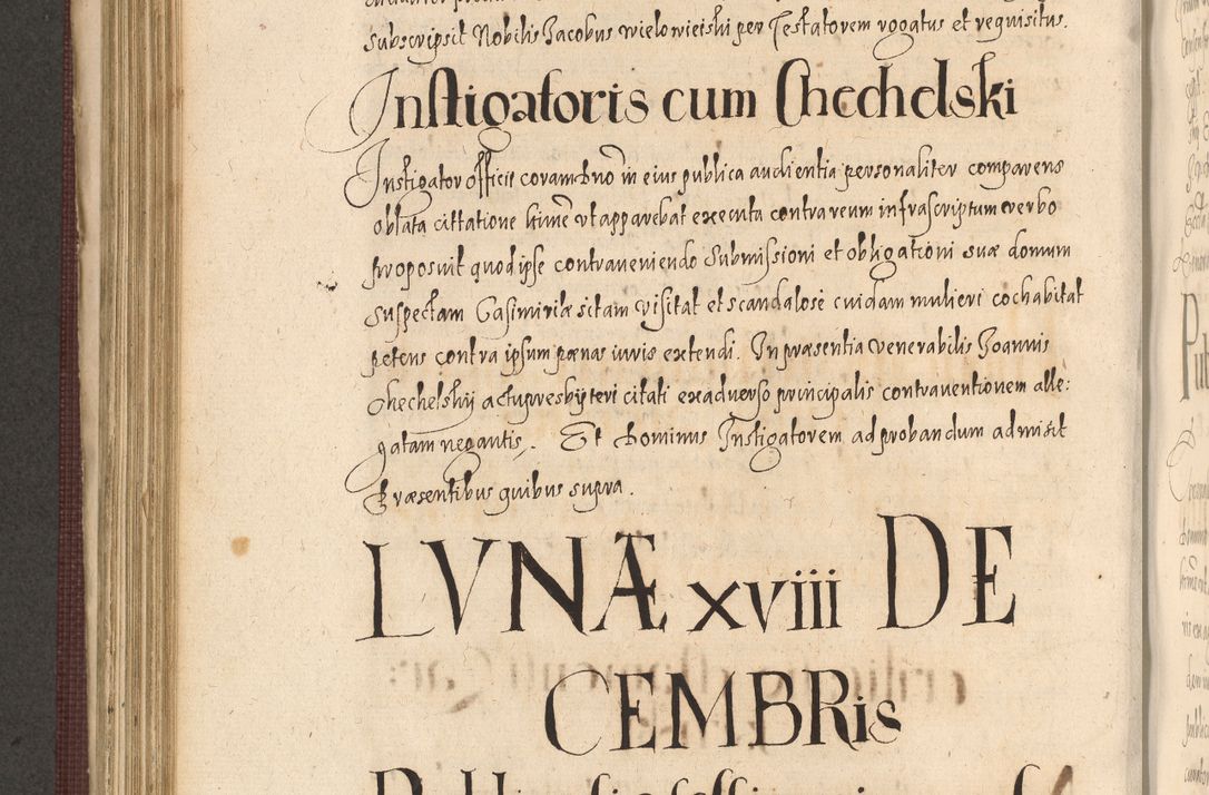Zdjęcie nr 652 dla obiektu archiwalnego: Acta actorum causarum obligationum institutionum, decretorum, constitutionum, quietonum, resignonum, cessionum, accaeterarum, obseruonum tam iudicialium quam extraiudicialium coram Admondo Reverendo Domino Joanne Zerzynski Canonico, Vicario in Spiritualibus et Officiali generali Cracoviensis Iudice deputati per Illustrissimum ac Reverendissimum Dominum Martinum Szyszkowski Dei et Apostolice Sedis gratia Episcopum Cracoviensis ad Annum Domini Millesimum Sexcentesimum Decimum Septimum Indicatione quindecima Pontificus SS. D. N. D. Pauli Divina providentia Papae V. foeliciter moderni anno ipsus duodecimo continuantur