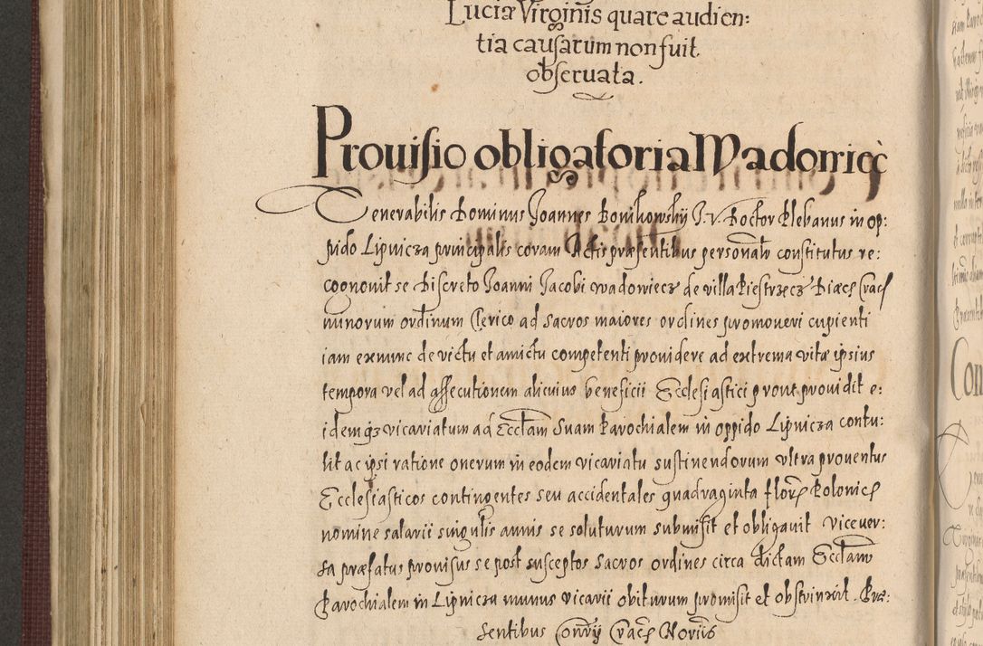 Zdjęcie nr 644 dla obiektu archiwalnego: Acta actorum causarum obligationum institutionum, decretorum, constitutionum, quietonum, resignonum, cessionum, accaeterarum, obseruonum tam iudicialium quam extraiudicialium coram Admondo Reverendo Domino Joanne Zerzynski Canonico, Vicario in Spiritualibus et Officiali generali Cracoviensis Iudice deputati per Illustrissimum ac Reverendissimum Dominum Martinum Szyszkowski Dei et Apostolice Sedis gratia Episcopum Cracoviensis ad Annum Domini Millesimum Sexcentesimum Decimum Septimum Indicatione quindecima Pontificus SS. D. N. D. Pauli Divina providentia Papae V. foeliciter moderni anno ipsus duodecimo continuantur