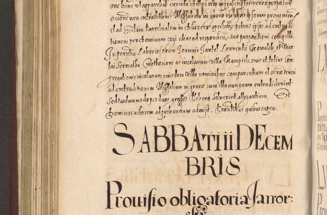 Zdjęcie nr 632 dla obiektu archiwalnego: Acta actorum causarum obligationum institutionum, decretorum, constitutionum, quietonum, resignonum, cessionum, accaeterarum, obseruonum tam iudicialium quam extraiudicialium coram Admondo Reverendo Domino Joanne Zerzynski Canonico, Vicario in Spiritualibus et Officiali generali Cracoviensis Iudice deputati per Illustrissimum ac Reverendissimum Dominum Martinum Szyszkowski Dei et Apostolice Sedis gratia Episcopum Cracoviensis ad Annum Domini Millesimum Sexcentesimum Decimum Septimum Indicatione quindecima Pontificus SS. D. N. D. Pauli Divina providentia Papae V. foeliciter moderni anno ipsus duodecimo continuantur