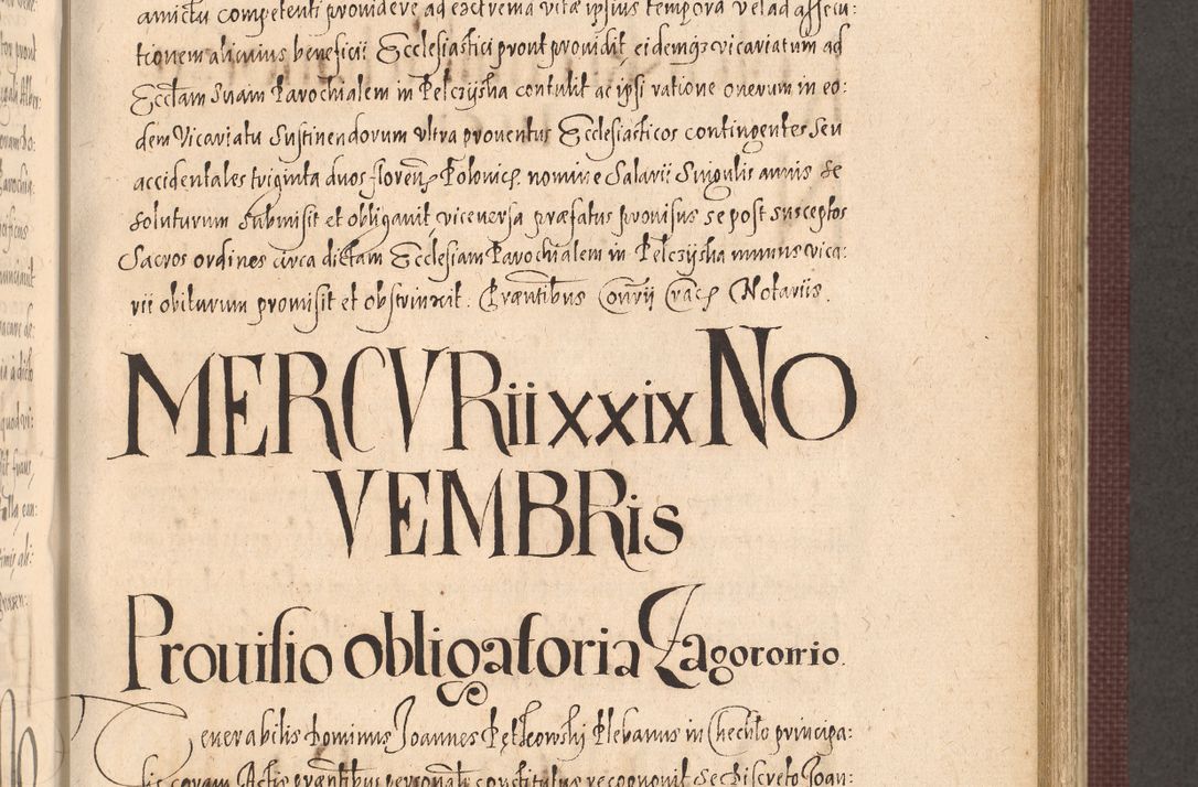 Zdjęcie nr 623 dla obiektu archiwalnego: Acta actorum causarum obligationum institutionum, decretorum, constitutionum, quietonum, resignonum, cessionum, accaeterarum, obseruonum tam iudicialium quam extraiudicialium coram Admondo Reverendo Domino Joanne Zerzynski Canonico, Vicario in Spiritualibus et Officiali generali Cracoviensis Iudice deputati per Illustrissimum ac Reverendissimum Dominum Martinum Szyszkowski Dei et Apostolice Sedis gratia Episcopum Cracoviensis ad Annum Domini Millesimum Sexcentesimum Decimum Septimum Indicatione quindecima Pontificus SS. D. N. D. Pauli Divina providentia Papae V. foeliciter moderni anno ipsus duodecimo continuantur