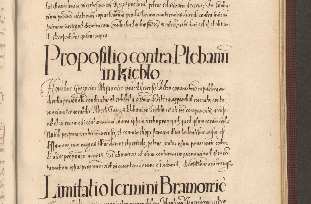 Zdjęcie nr 809 dla obiektu archiwalnego: Acta actorum causarum obligationum institutionum, decretorum, constitutionum, quietonum, resignonum, cessionum, accaeterarum, obseruonum tam iudicialium quam extraiudicialium coram Admondo Reverendo Domino Joanne Zerzynski Canonico, Vicario in Spiritualibus et Officiali generali Cracoviensis Iudice deputati per Illustrissimum ac Reverendissimum Dominum Martinum Szyszkowski Dei et Apostolice Sedis gratia Episcopum Cracoviensis ad Annum Domini Millesimum Sexcentesimum Decimum Septimum Indicatione quindecima Pontificus SS. D. N. D. Pauli Divina providentia Papae V. foeliciter moderni anno ipsus duodecimo continuantur