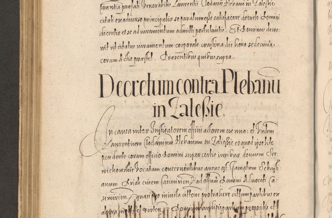 Zdjęcie nr 1082 dla obiektu archiwalnego: Acta actorum causarum obligationum institutionum, decretorum, constitutionum, quietonum, resignonum, cessionum, accaeterarum, obseruonum tam iudicialium quam extraiudicialium coram Admondo Reverendo Domino Joanne Zerzynski Canonico, Vicario in Spiritualibus et Officiali generali Cracoviensis Iudice deputati per Illustrissimum ac Reverendissimum Dominum Martinum Szyszkowski Dei et Apostolice Sedis gratia Episcopum Cracoviensis ad Annum Domini Millesimum Sexcentesimum Decimum Septimum Indicatione quindecima Pontificus SS. D. N. D. Pauli Divina providentia Papae V. foeliciter moderni anno ipsus duodecimo continuantur