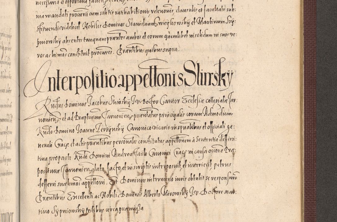 Zdjęcie nr 1027 dla obiektu archiwalnego: Acta actorum causarum obligationum institutionum, decretorum, constitutionum, quietonum, resignonum, cessionum, accaeterarum, obseruonum tam iudicialium quam extraiudicialium coram Admondo Reverendo Domino Joanne Zerzynski Canonico, Vicario in Spiritualibus et Officiali generali Cracoviensis Iudice deputati per Illustrissimum ac Reverendissimum Dominum Martinum Szyszkowski Dei et Apostolice Sedis gratia Episcopum Cracoviensis ad Annum Domini Millesimum Sexcentesimum Decimum Septimum Indicatione quindecima Pontificus SS. D. N. D. Pauli Divina providentia Papae V. foeliciter moderni anno ipsus duodecimo continuantur