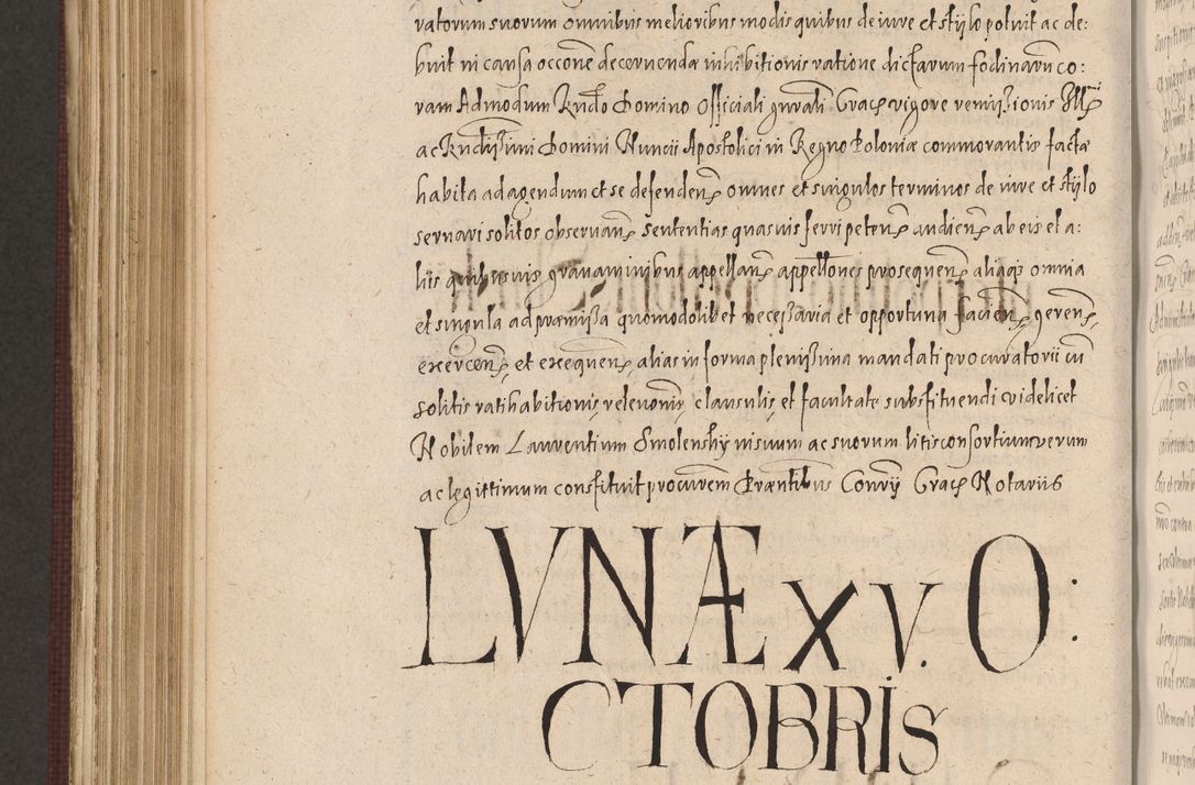 Zdjęcie nr 1028 dla obiektu archiwalnego: Acta actorum causarum obligationum institutionum, decretorum, constitutionum, quietonum, resignonum, cessionum, accaeterarum, obseruonum tam iudicialium quam extraiudicialium coram Admondo Reverendo Domino Joanne Zerzynski Canonico, Vicario in Spiritualibus et Officiali generali Cracoviensis Iudice deputati per Illustrissimum ac Reverendissimum Dominum Martinum Szyszkowski Dei et Apostolice Sedis gratia Episcopum Cracoviensis ad Annum Domini Millesimum Sexcentesimum Decimum Septimum Indicatione quindecima Pontificus SS. D. N. D. Pauli Divina providentia Papae V. foeliciter moderni anno ipsus duodecimo continuantur