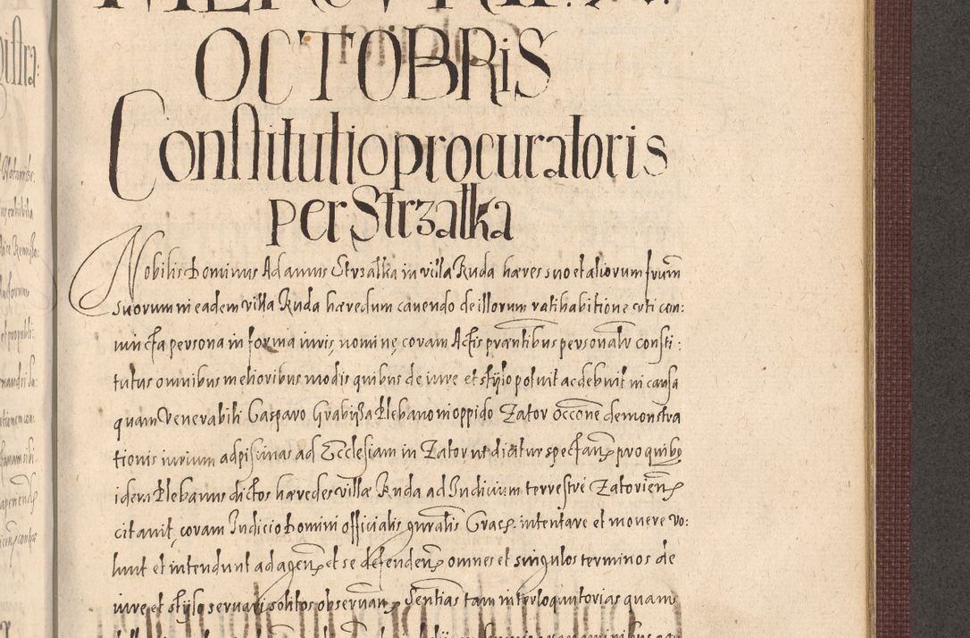 Zdjęcie nr 1025 dla obiektu archiwalnego: Acta actorum causarum obligationum institutionum, decretorum, constitutionum, quietonum, resignonum, cessionum, accaeterarum, obseruonum tam iudicialium quam extraiudicialium coram Admondo Reverendo Domino Joanne Zerzynski Canonico, Vicario in Spiritualibus et Officiali generali Cracoviensis Iudice deputati per Illustrissimum ac Reverendissimum Dominum Martinum Szyszkowski Dei et Apostolice Sedis gratia Episcopum Cracoviensis ad Annum Domini Millesimum Sexcentesimum Decimum Septimum Indicatione quindecima Pontificus SS. D. N. D. Pauli Divina providentia Papae V. foeliciter moderni anno ipsus duodecimo continuantur