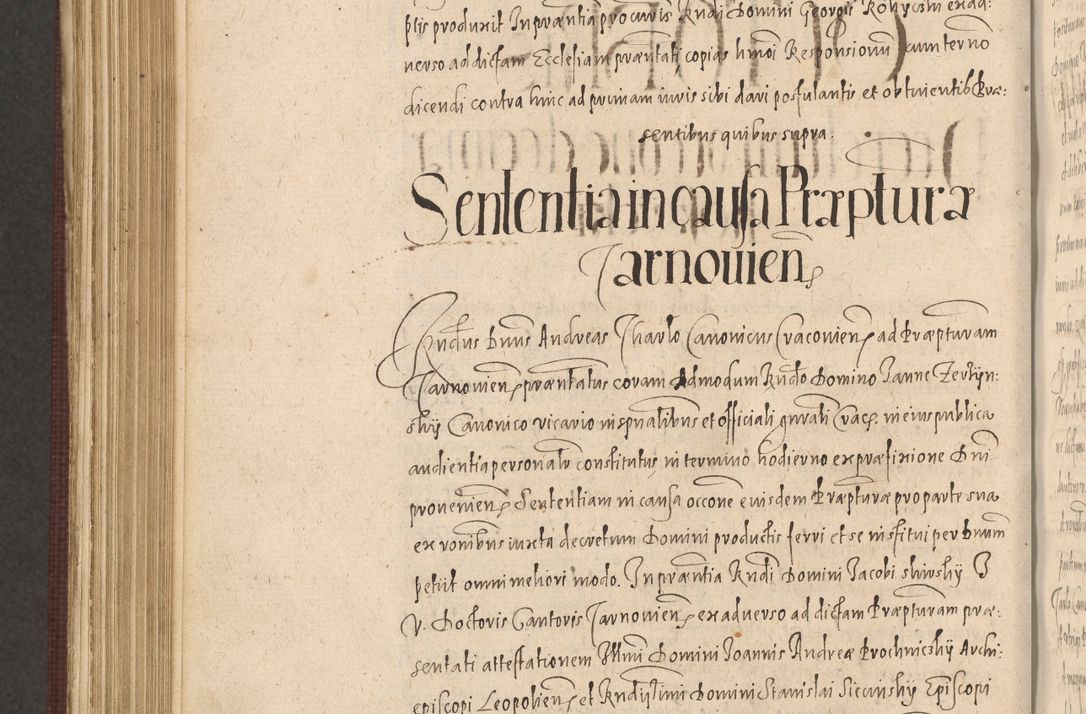 Zdjęcie nr 1022 dla obiektu archiwalnego: Acta actorum causarum obligationum institutionum, decretorum, constitutionum, quietonum, resignonum, cessionum, accaeterarum, obseruonum tam iudicialium quam extraiudicialium coram Admondo Reverendo Domino Joanne Zerzynski Canonico, Vicario in Spiritualibus et Officiali generali Cracoviensis Iudice deputati per Illustrissimum ac Reverendissimum Dominum Martinum Szyszkowski Dei et Apostolice Sedis gratia Episcopum Cracoviensis ad Annum Domini Millesimum Sexcentesimum Decimum Septimum Indicatione quindecima Pontificus SS. D. N. D. Pauli Divina providentia Papae V. foeliciter moderni anno ipsus duodecimo continuantur