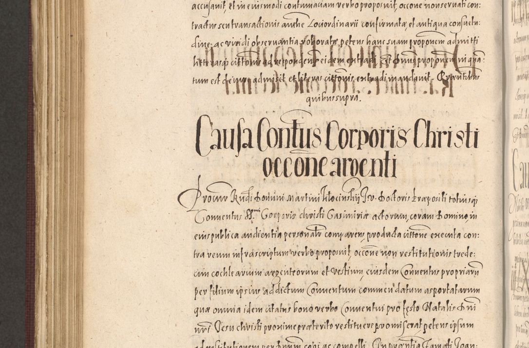 Zdjęcie nr 1008 dla obiektu archiwalnego: Acta actorum causarum obligationum institutionum, decretorum, constitutionum, quietonum, resignonum, cessionum, accaeterarum, obseruonum tam iudicialium quam extraiudicialium coram Admondo Reverendo Domino Joanne Zerzynski Canonico, Vicario in Spiritualibus et Officiali generali Cracoviensis Iudice deputati per Illustrissimum ac Reverendissimum Dominum Martinum Szyszkowski Dei et Apostolice Sedis gratia Episcopum Cracoviensis ad Annum Domini Millesimum Sexcentesimum Decimum Septimum Indicatione quindecima Pontificus SS. D. N. D. Pauli Divina providentia Papae V. foeliciter moderni anno ipsus duodecimo continuantur