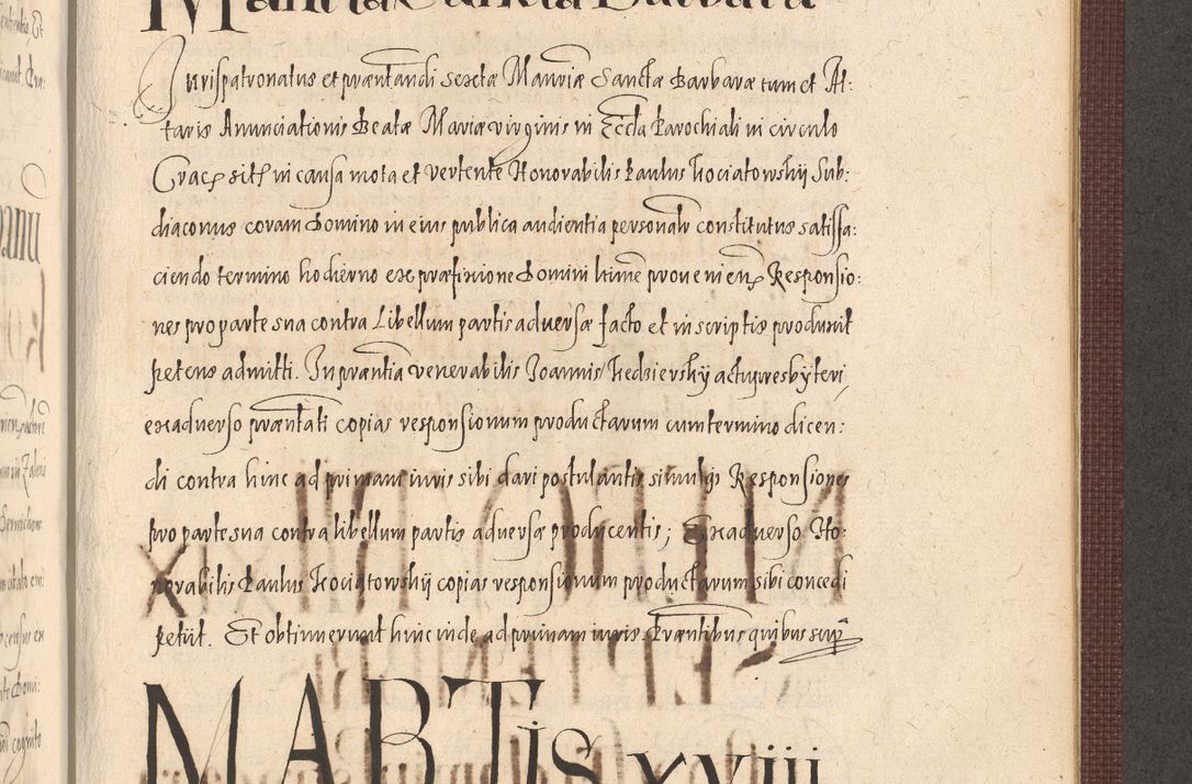 Zdjęcie nr 995 dla obiektu archiwalnego: Acta actorum causarum obligationum institutionum, decretorum, constitutionum, quietonum, resignonum, cessionum, accaeterarum, obseruonum tam iudicialium quam extraiudicialium coram Admondo Reverendo Domino Joanne Zerzynski Canonico, Vicario in Spiritualibus et Officiali generali Cracoviensis Iudice deputati per Illustrissimum ac Reverendissimum Dominum Martinum Szyszkowski Dei et Apostolice Sedis gratia Episcopum Cracoviensis ad Annum Domini Millesimum Sexcentesimum Decimum Septimum Indicatione quindecima Pontificus SS. D. N. D. Pauli Divina providentia Papae V. foeliciter moderni anno ipsus duodecimo continuantur