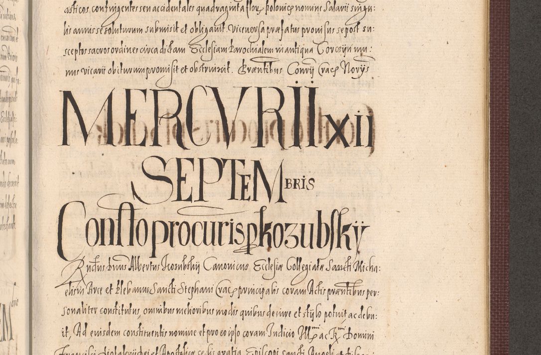 Zdjęcie nr 983 dla obiektu archiwalnego: Acta actorum causarum obligationum institutionum, decretorum, constitutionum, quietonum, resignonum, cessionum, accaeterarum, obseruonum tam iudicialium quam extraiudicialium coram Admondo Reverendo Domino Joanne Zerzynski Canonico, Vicario in Spiritualibus et Officiali generali Cracoviensis Iudice deputati per Illustrissimum ac Reverendissimum Dominum Martinum Szyszkowski Dei et Apostolice Sedis gratia Episcopum Cracoviensis ad Annum Domini Millesimum Sexcentesimum Decimum Septimum Indicatione quindecima Pontificus SS. D. N. D. Pauli Divina providentia Papae V. foeliciter moderni anno ipsus duodecimo continuantur