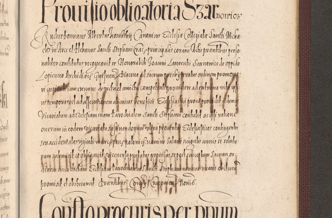 Zdjęcie nr 973 dla obiektu archiwalnego: Acta actorum causarum obligationum institutionum, decretorum, constitutionum, quietonum, resignonum, cessionum, accaeterarum, obseruonum tam iudicialium quam extraiudicialium coram Admondo Reverendo Domino Joanne Zerzynski Canonico, Vicario in Spiritualibus et Officiali generali Cracoviensis Iudice deputati per Illustrissimum ac Reverendissimum Dominum Martinum Szyszkowski Dei et Apostolice Sedis gratia Episcopum Cracoviensis ad Annum Domini Millesimum Sexcentesimum Decimum Septimum Indicatione quindecima Pontificus SS. D. N. D. Pauli Divina providentia Papae V. foeliciter moderni anno ipsus duodecimo continuantur