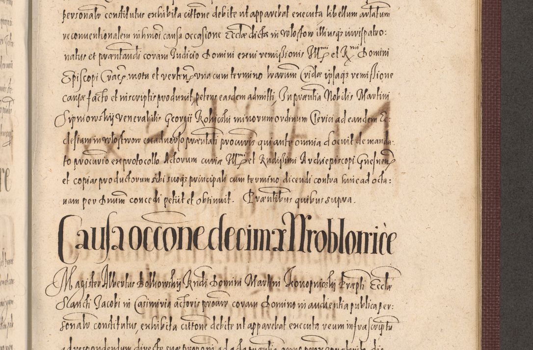 Zdjęcie nr 961 dla obiektu archiwalnego: Acta actorum causarum obligationum institutionum, decretorum, constitutionum, quietonum, resignonum, cessionum, accaeterarum, obseruonum tam iudicialium quam extraiudicialium coram Admondo Reverendo Domino Joanne Zerzynski Canonico, Vicario in Spiritualibus et Officiali generali Cracoviensis Iudice deputati per Illustrissimum ac Reverendissimum Dominum Martinum Szyszkowski Dei et Apostolice Sedis gratia Episcopum Cracoviensis ad Annum Domini Millesimum Sexcentesimum Decimum Septimum Indicatione quindecima Pontificus SS. D. N. D. Pauli Divina providentia Papae V. foeliciter moderni anno ipsus duodecimo continuantur