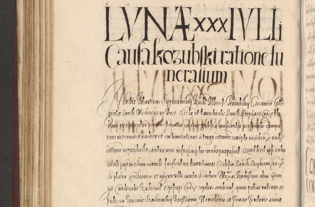 Zdjęcie nr 938 dla obiektu archiwalnego: Acta actorum causarum obligationum institutionum, decretorum, constitutionum, quietonum, resignonum, cessionum, accaeterarum, obseruonum tam iudicialium quam extraiudicialium coram Admondo Reverendo Domino Joanne Zerzynski Canonico, Vicario in Spiritualibus et Officiali generali Cracoviensis Iudice deputati per Illustrissimum ac Reverendissimum Dominum Martinum Szyszkowski Dei et Apostolice Sedis gratia Episcopum Cracoviensis ad Annum Domini Millesimum Sexcentesimum Decimum Septimum Indicatione quindecima Pontificus SS. D. N. D. Pauli Divina providentia Papae V. foeliciter moderni anno ipsus duodecimo continuantur