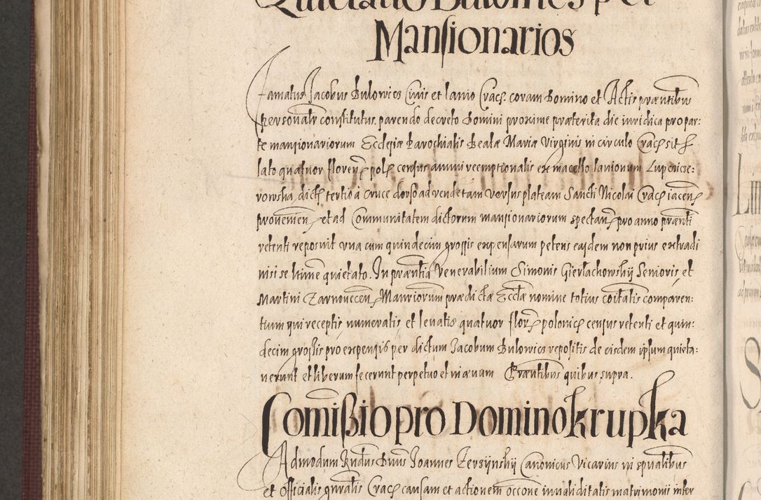 Zdjęcie nr 932 dla obiektu archiwalnego: Acta actorum causarum obligationum institutionum, decretorum, constitutionum, quietonum, resignonum, cessionum, accaeterarum, obseruonum tam iudicialium quam extraiudicialium coram Admondo Reverendo Domino Joanne Zerzynski Canonico, Vicario in Spiritualibus et Officiali generali Cracoviensis Iudice deputati per Illustrissimum ac Reverendissimum Dominum Martinum Szyszkowski Dei et Apostolice Sedis gratia Episcopum Cracoviensis ad Annum Domini Millesimum Sexcentesimum Decimum Septimum Indicatione quindecima Pontificus SS. D. N. D. Pauli Divina providentia Papae V. foeliciter moderni anno ipsus duodecimo continuantur