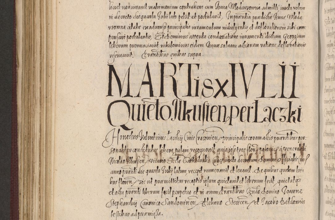 Zdjęcie nr 928 dla obiektu archiwalnego: Acta actorum causarum obligationum institutionum, decretorum, constitutionum, quietonum, resignonum, cessionum, accaeterarum, obseruonum tam iudicialium quam extraiudicialium coram Admondo Reverendo Domino Joanne Zerzynski Canonico, Vicario in Spiritualibus et Officiali generali Cracoviensis Iudice deputati per Illustrissimum ac Reverendissimum Dominum Martinum Szyszkowski Dei et Apostolice Sedis gratia Episcopum Cracoviensis ad Annum Domini Millesimum Sexcentesimum Decimum Septimum Indicatione quindecima Pontificus SS. D. N. D. Pauli Divina providentia Papae V. foeliciter moderni anno ipsus duodecimo continuantur