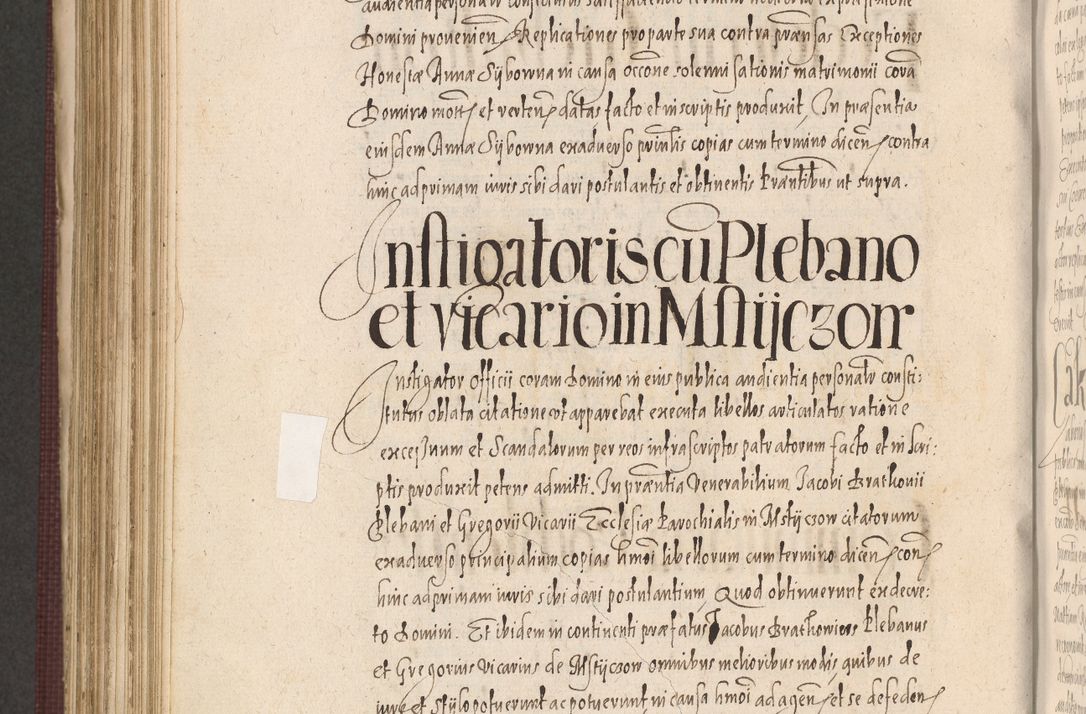 Zdjęcie nr 922 dla obiektu archiwalnego: Acta actorum causarum obligationum institutionum, decretorum, constitutionum, quietonum, resignonum, cessionum, accaeterarum, obseruonum tam iudicialium quam extraiudicialium coram Admondo Reverendo Domino Joanne Zerzynski Canonico, Vicario in Spiritualibus et Officiali generali Cracoviensis Iudice deputati per Illustrissimum ac Reverendissimum Dominum Martinum Szyszkowski Dei et Apostolice Sedis gratia Episcopum Cracoviensis ad Annum Domini Millesimum Sexcentesimum Decimum Septimum Indicatione quindecima Pontificus SS. D. N. D. Pauli Divina providentia Papae V. foeliciter moderni anno ipsus duodecimo continuantur