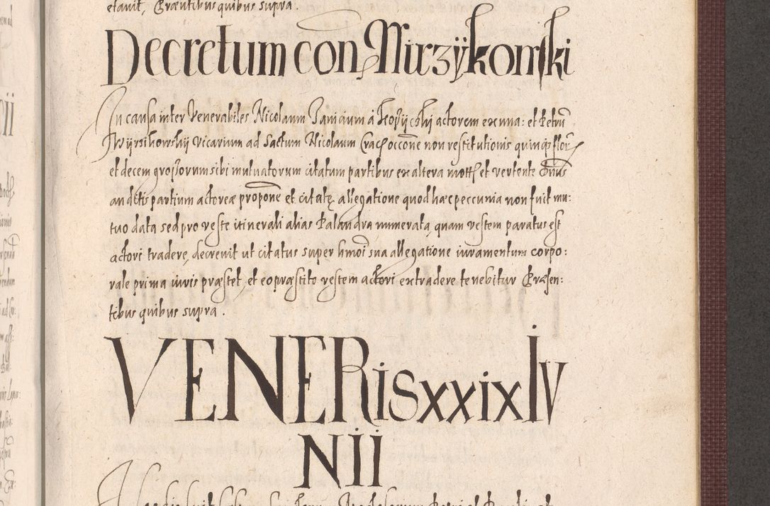 Zdjęcie nr 911 dla obiektu archiwalnego: Acta actorum causarum obligationum institutionum, decretorum, constitutionum, quietonum, resignonum, cessionum, accaeterarum, obseruonum tam iudicialium quam extraiudicialium coram Admondo Reverendo Domino Joanne Zerzynski Canonico, Vicario in Spiritualibus et Officiali generali Cracoviensis Iudice deputati per Illustrissimum ac Reverendissimum Dominum Martinum Szyszkowski Dei et Apostolice Sedis gratia Episcopum Cracoviensis ad Annum Domini Millesimum Sexcentesimum Decimum Septimum Indicatione quindecima Pontificus SS. D. N. D. Pauli Divina providentia Papae V. foeliciter moderni anno ipsus duodecimo continuantur