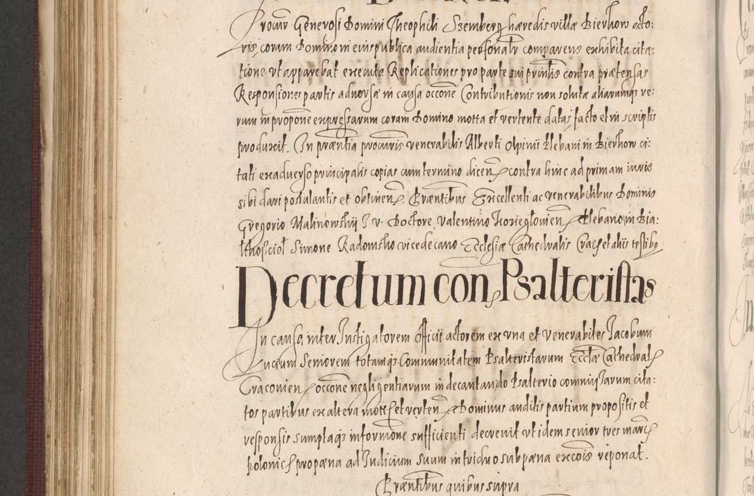 Zdjęcie nr 912 dla obiektu archiwalnego: Acta actorum causarum obligationum institutionum, decretorum, constitutionum, quietonum, resignonum, cessionum, accaeterarum, obseruonum tam iudicialium quam extraiudicialium coram Admondo Reverendo Domino Joanne Zerzynski Canonico, Vicario in Spiritualibus et Officiali generali Cracoviensis Iudice deputati per Illustrissimum ac Reverendissimum Dominum Martinum Szyszkowski Dei et Apostolice Sedis gratia Episcopum Cracoviensis ad Annum Domini Millesimum Sexcentesimum Decimum Septimum Indicatione quindecima Pontificus SS. D. N. D. Pauli Divina providentia Papae V. foeliciter moderni anno ipsus duodecimo continuantur