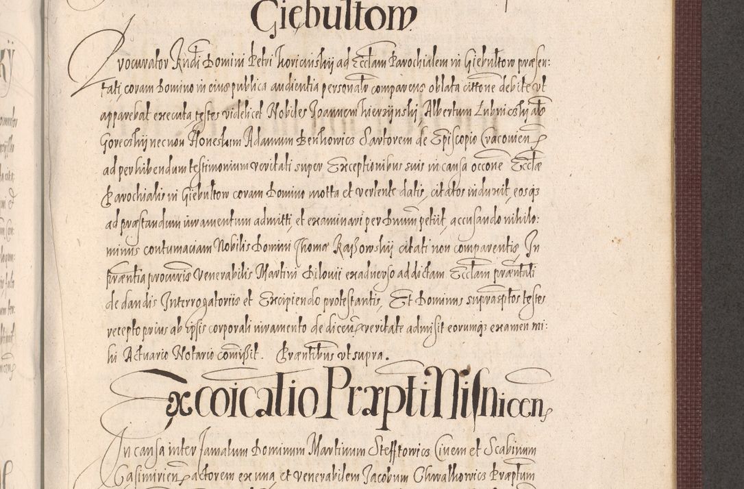 Zdjęcie nr 909 dla obiektu archiwalnego: Acta actorum causarum obligationum institutionum, decretorum, constitutionum, quietonum, resignonum, cessionum, accaeterarum, obseruonum tam iudicialium quam extraiudicialium coram Admondo Reverendo Domino Joanne Zerzynski Canonico, Vicario in Spiritualibus et Officiali generali Cracoviensis Iudice deputati per Illustrissimum ac Reverendissimum Dominum Martinum Szyszkowski Dei et Apostolice Sedis gratia Episcopum Cracoviensis ad Annum Domini Millesimum Sexcentesimum Decimum Septimum Indicatione quindecima Pontificus SS. D. N. D. Pauli Divina providentia Papae V. foeliciter moderni anno ipsus duodecimo continuantur