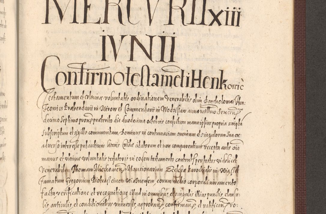 Zdjęcie nr 895 dla obiektu archiwalnego: Acta actorum causarum obligationum institutionum, decretorum, constitutionum, quietonum, resignonum, cessionum, accaeterarum, obseruonum tam iudicialium quam extraiudicialium coram Admondo Reverendo Domino Joanne Zerzynski Canonico, Vicario in Spiritualibus et Officiali generali Cracoviensis Iudice deputati per Illustrissimum ac Reverendissimum Dominum Martinum Szyszkowski Dei et Apostolice Sedis gratia Episcopum Cracoviensis ad Annum Domini Millesimum Sexcentesimum Decimum Septimum Indicatione quindecima Pontificus SS. D. N. D. Pauli Divina providentia Papae V. foeliciter moderni anno ipsus duodecimo continuantur