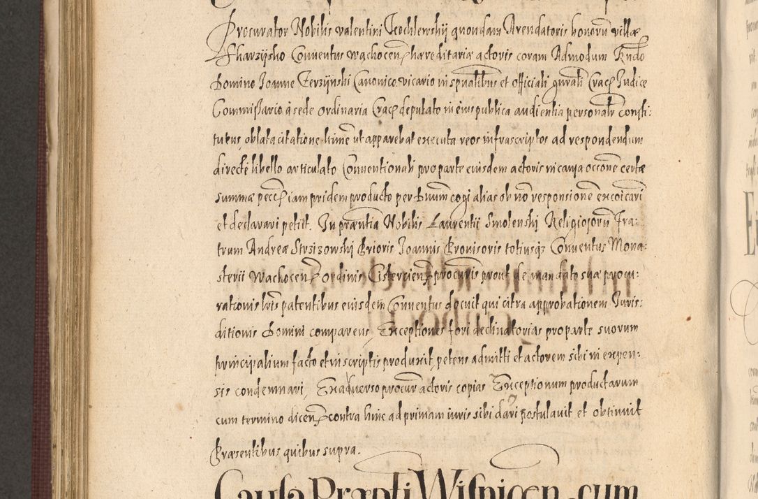 Zdjęcie nr 820 dla obiektu archiwalnego: Acta actorum causarum obligationum institutionum, decretorum, constitutionum, quietonum, resignonum, cessionum, accaeterarum, obseruonum tam iudicialium quam extraiudicialium coram Admondo Reverendo Domino Joanne Zerzynski Canonico, Vicario in Spiritualibus et Officiali generali Cracoviensis Iudice deputati per Illustrissimum ac Reverendissimum Dominum Martinum Szyszkowski Dei et Apostolice Sedis gratia Episcopum Cracoviensis ad Annum Domini Millesimum Sexcentesimum Decimum Septimum Indicatione quindecima Pontificus SS. D. N. D. Pauli Divina providentia Papae V. foeliciter moderni anno ipsus duodecimo continuantur