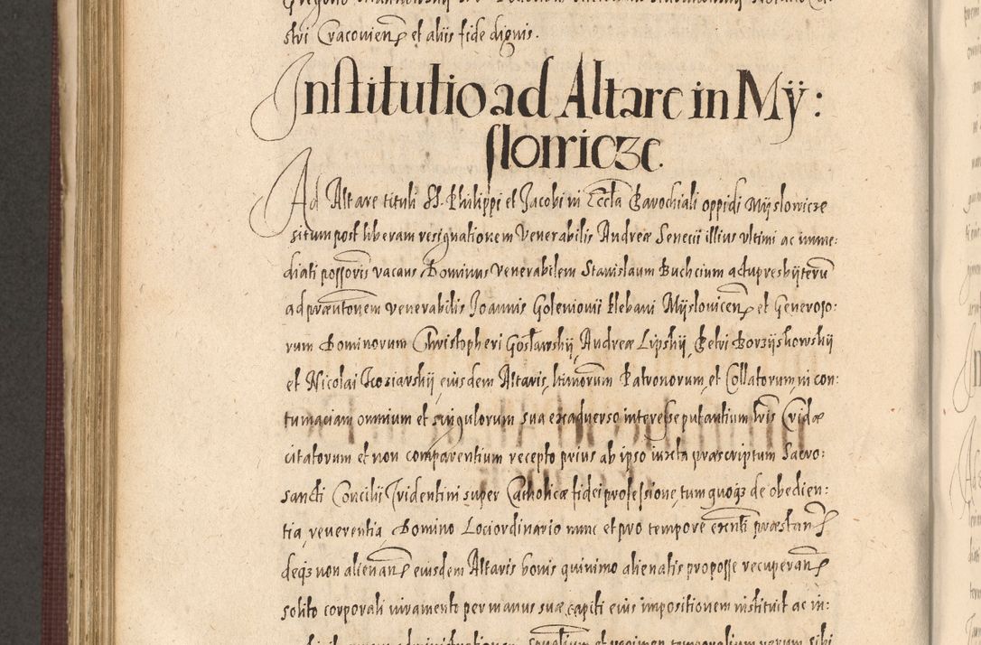 Zdjęcie nr 818 dla obiektu archiwalnego: Acta actorum causarum obligationum institutionum, decretorum, constitutionum, quietonum, resignonum, cessionum, accaeterarum, obseruonum tam iudicialium quam extraiudicialium coram Admondo Reverendo Domino Joanne Zerzynski Canonico, Vicario in Spiritualibus et Officiali generali Cracoviensis Iudice deputati per Illustrissimum ac Reverendissimum Dominum Martinum Szyszkowski Dei et Apostolice Sedis gratia Episcopum Cracoviensis ad Annum Domini Millesimum Sexcentesimum Decimum Septimum Indicatione quindecima Pontificus SS. D. N. D. Pauli Divina providentia Papae V. foeliciter moderni anno ipsus duodecimo continuantur