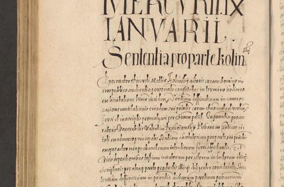Zdjęcie nr 1112 dla obiektu archiwalnego: Acta actorum causarum obligationum institutionum, decretorum, constitutionum, quietonum, resignonum, cessionum, accaeterarum, obseruonum tam iudicialium quam extraiudicialium coram Admondo Reverendo Domino Joanne Zerzynski Canonico, Vicario in Spiritualibus et Officiali generali Cracoviensis Iudice deputati per Illustrissimum ac Reverendissimum Dominum Martinum Szyszkowski Dei et Apostolice Sedis gratia Episcopum Cracoviensis ad Annum Domini Millesimum Sexcentesimum Decimum Septimum Indicatione quindecima Pontificus SS. D. N. D. Pauli Divina providentia Papae V. foeliciter moderni anno ipsus duodecimo continuantur