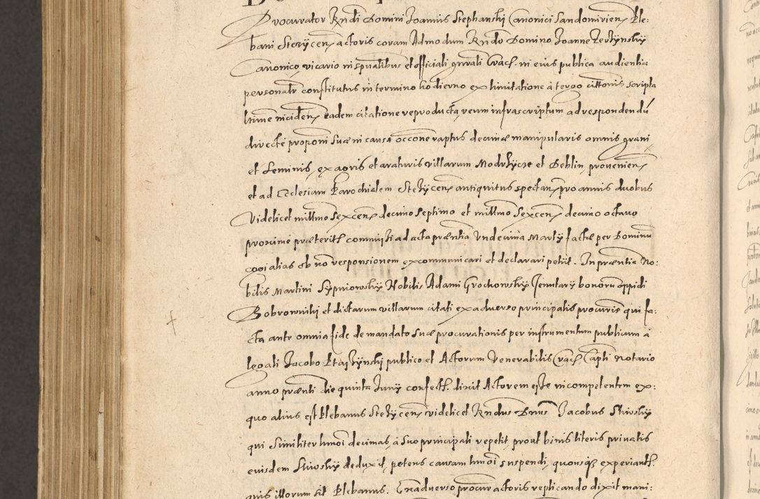 Zdjęcie nr 1302 dla obiektu archiwalnego: Acta actorum causarum obligationum institutionum, decretorum, constitutionum, quietonum, resignonum, cessionum, accaeterarum, obseruonum tam iudicialium quam extraiudicialium coram Admondo Reverendo Domino Joanne Zerzynski Canonico, Vicario in Spiritualibus et Officiali generali Cracoviensis Iudice deputati per Illustrissimum ac Reverendissimum Dominum Martinum Szyszkowski Dei et Apostolice Sedis gratia Episcopum Cracoviensis ad Annum Domini Millesimum Sexcentesimum Decimum Septimum Indicatione quindecima Pontificus SS. D. N. D. Pauli Divina providentia Papae V. foeliciter moderni anno ipsus duodecimo continuantur