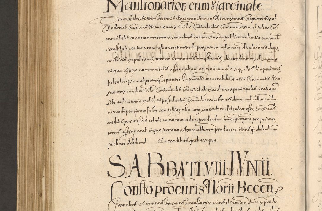 Zdjęcie nr 1292 dla obiektu archiwalnego: Acta actorum causarum obligationum institutionum, decretorum, constitutionum, quietonum, resignonum, cessionum, accaeterarum, obseruonum tam iudicialium quam extraiudicialium coram Admondo Reverendo Domino Joanne Zerzynski Canonico, Vicario in Spiritualibus et Officiali generali Cracoviensis Iudice deputati per Illustrissimum ac Reverendissimum Dominum Martinum Szyszkowski Dei et Apostolice Sedis gratia Episcopum Cracoviensis ad Annum Domini Millesimum Sexcentesimum Decimum Septimum Indicatione quindecima Pontificus SS. D. N. D. Pauli Divina providentia Papae V. foeliciter moderni anno ipsus duodecimo continuantur
