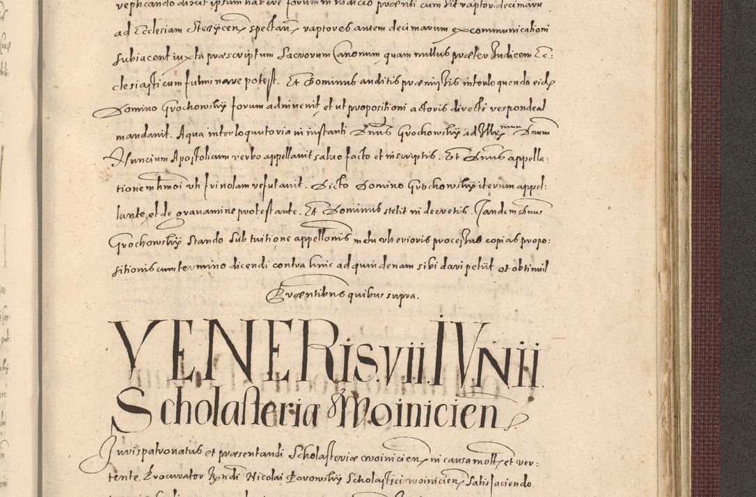 Zdjęcie nr 1289 dla obiektu archiwalnego: Acta actorum causarum obligationum institutionum, decretorum, constitutionum, quietonum, resignonum, cessionum, accaeterarum, obseruonum tam iudicialium quam extraiudicialium coram Admondo Reverendo Domino Joanne Zerzynski Canonico, Vicario in Spiritualibus et Officiali generali Cracoviensis Iudice deputati per Illustrissimum ac Reverendissimum Dominum Martinum Szyszkowski Dei et Apostolice Sedis gratia Episcopum Cracoviensis ad Annum Domini Millesimum Sexcentesimum Decimum Septimum Indicatione quindecima Pontificus SS. D. N. D. Pauli Divina providentia Papae V. foeliciter moderni anno ipsus duodecimo continuantur