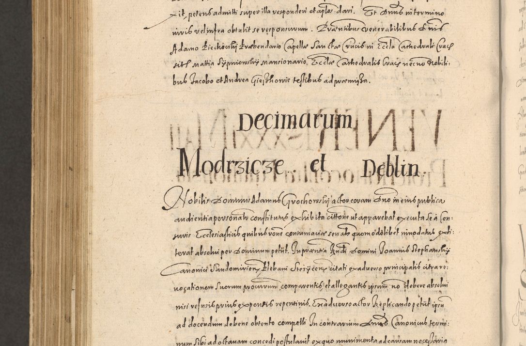 Zdjęcie nr 1288 dla obiektu archiwalnego: Acta actorum causarum obligationum institutionum, decretorum, constitutionum, quietonum, resignonum, cessionum, accaeterarum, obseruonum tam iudicialium quam extraiudicialium coram Admondo Reverendo Domino Joanne Zerzynski Canonico, Vicario in Spiritualibus et Officiali generali Cracoviensis Iudice deputati per Illustrissimum ac Reverendissimum Dominum Martinum Szyszkowski Dei et Apostolice Sedis gratia Episcopum Cracoviensis ad Annum Domini Millesimum Sexcentesimum Decimum Septimum Indicatione quindecima Pontificus SS. D. N. D. Pauli Divina providentia Papae V. foeliciter moderni anno ipsus duodecimo continuantur